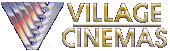 Village Cinemas